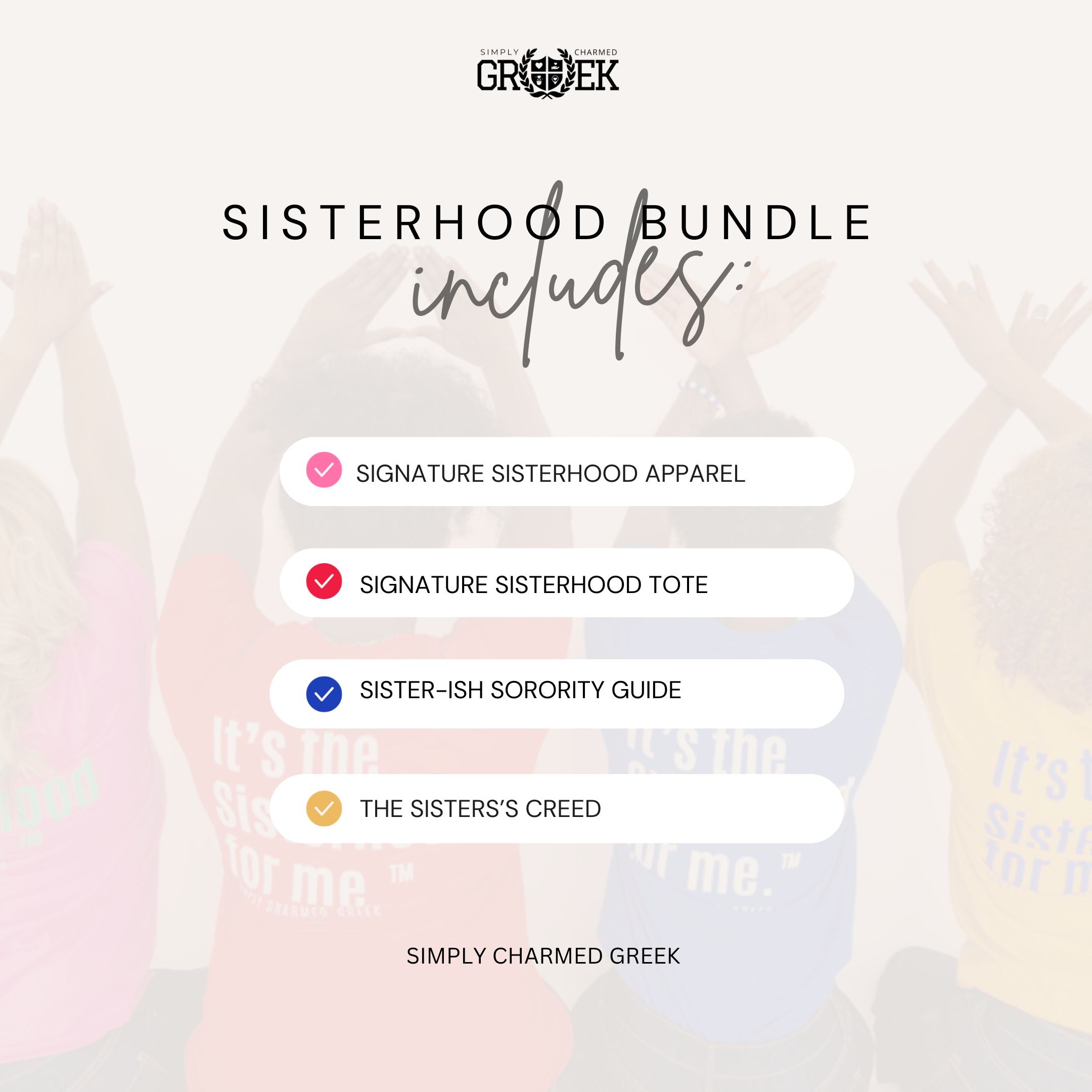 Sisterhood Sorority Bundle